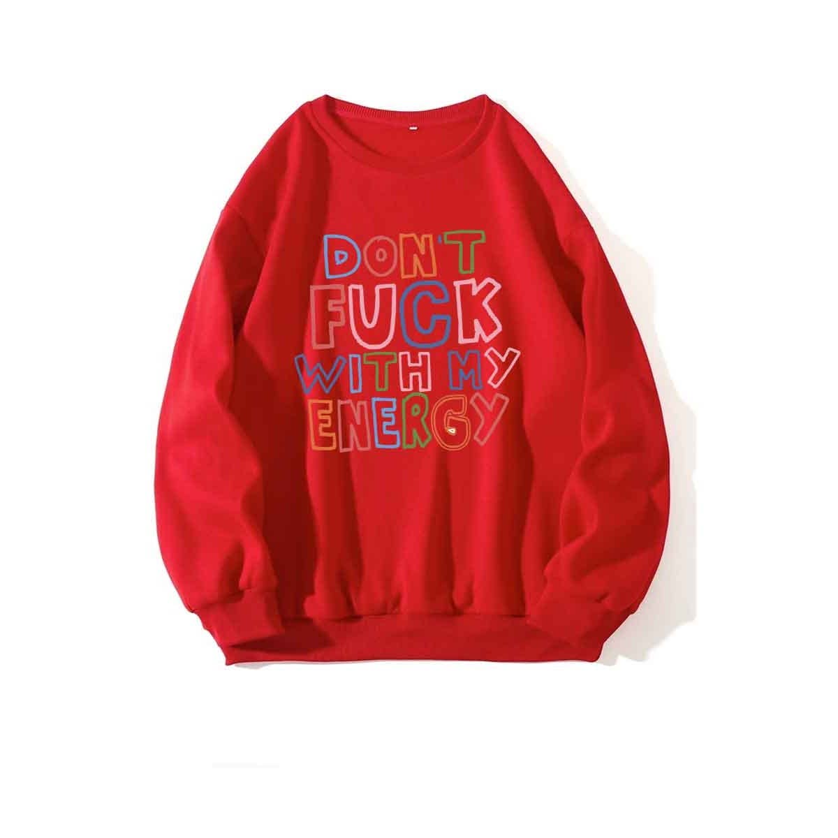 nobarand – wholesale Sweatshirt med tryck - Dam – KNULLA INTE MED MIN ENERGIGRAFISKA DAMTRÖJA4