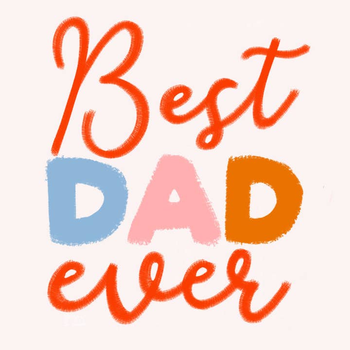 Lomond Paper Co – wholesale Father’s Day card – Best Dad Ever Card6
