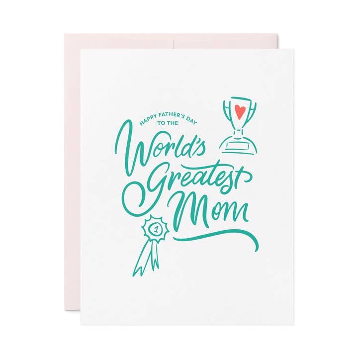 Greatest Mom on Father's Day Letterpress Card for wholesale by Friendly Fire Paper