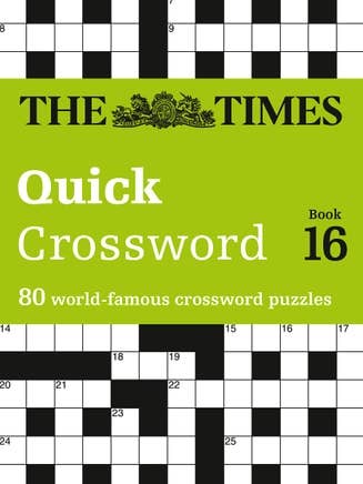 The Times Quick Crossword Book 16: 80 World-Famous Crossword Puzzles from the Times2 (the Times Crosswords) by The Times Mind Games for wholesale by Boon Books