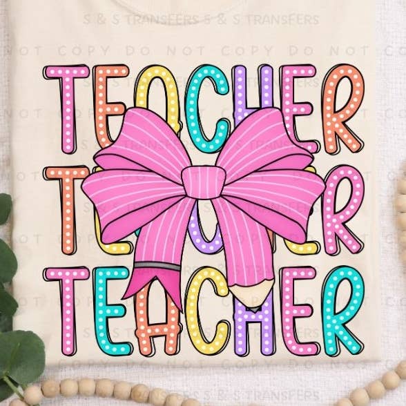 Teacher Bow - DTF Transfer for wholesale by Sassy and Sublime