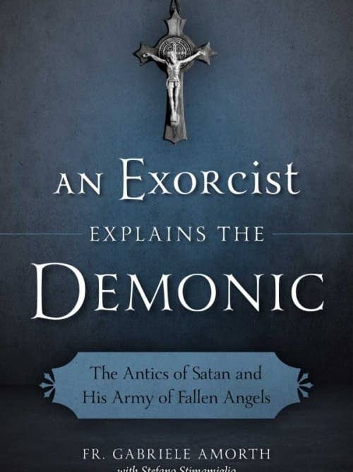 Exorcist Explains the Demonic for wholesale by Sophia Institute Press
