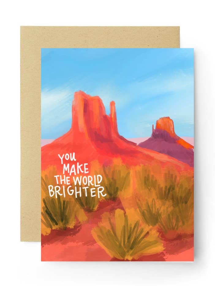 You Make The World Brighter Card for wholesale by Sierra McGuire Art