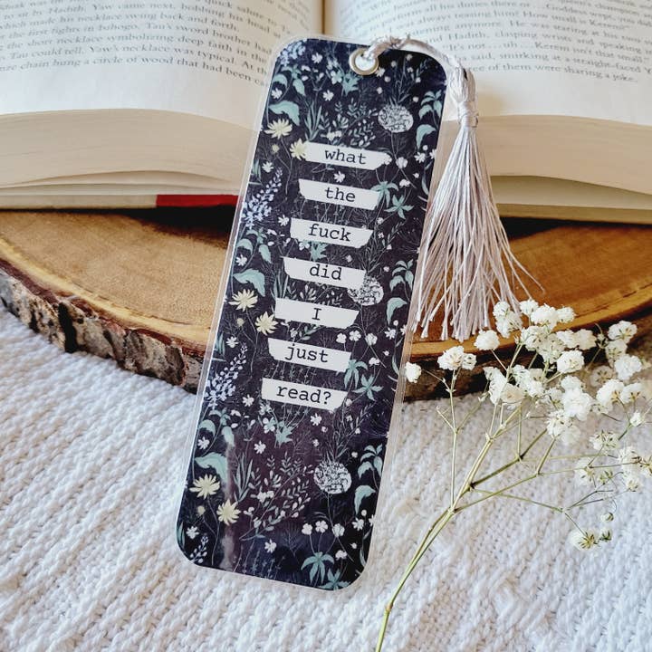 Bookish Heaux - Wholesale Bookmark - WTF Did I Just Read Bookmark