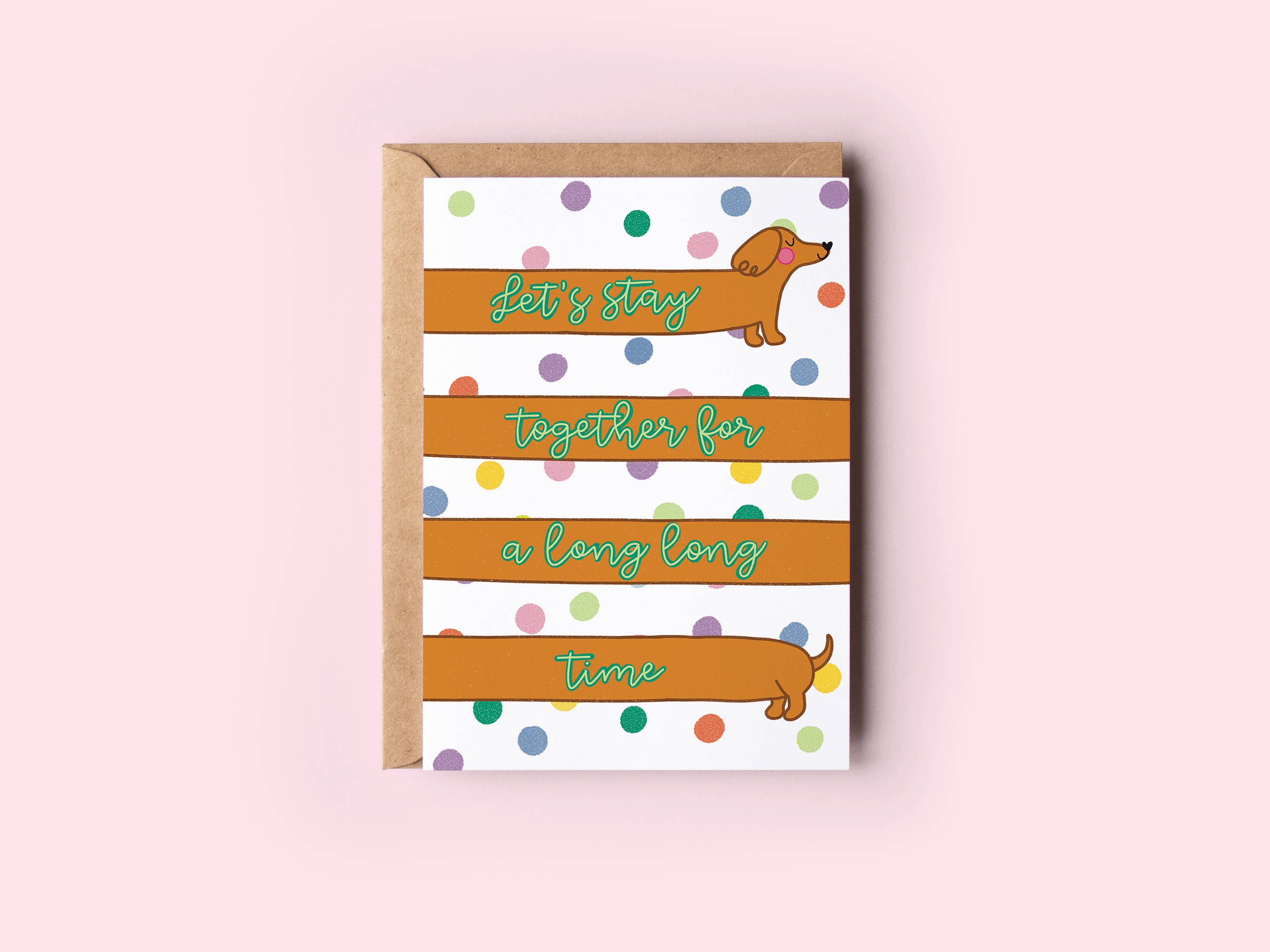 The Shelley Society - Wholesale Love Card - Long Time Love Weenie Dog Dachshund Romance Greeting Card