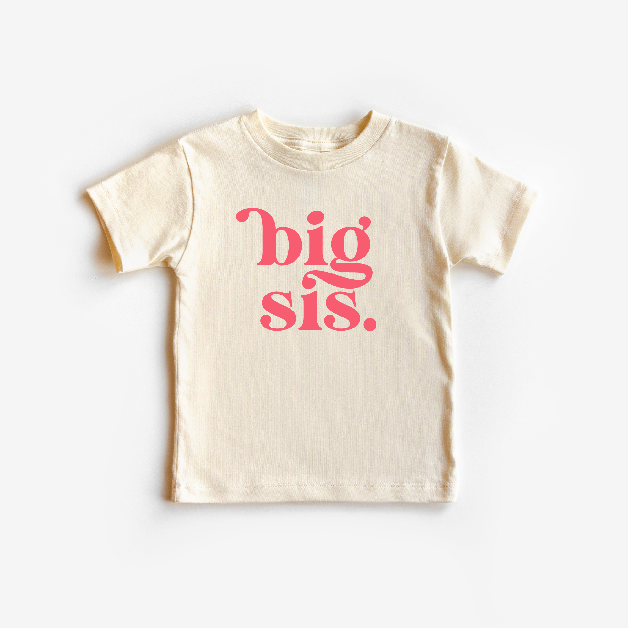 Benny & Ray Apparel - Wholesale Screen Printed T-Shirt - Kids - Big Sister Big Sis Toddler and Youth  Shirt1