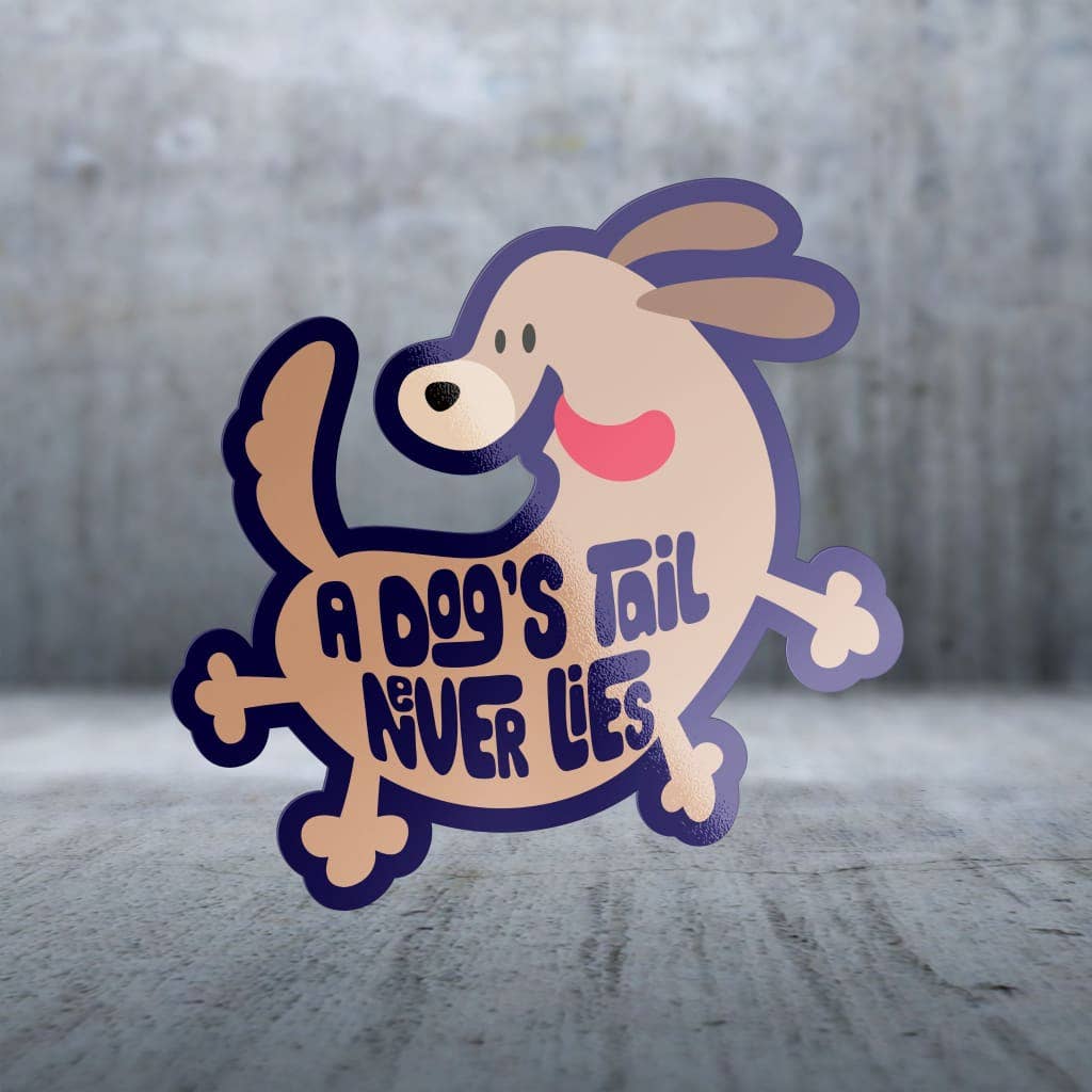 Two Feet Treats - Wholesale Sticker - A Dog's Tail Never Lies - Sticker0