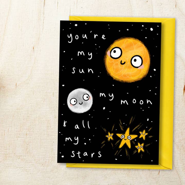 My Sun, Moon and Stars Love / Valentines Card for wholesale by Six Sunflowers