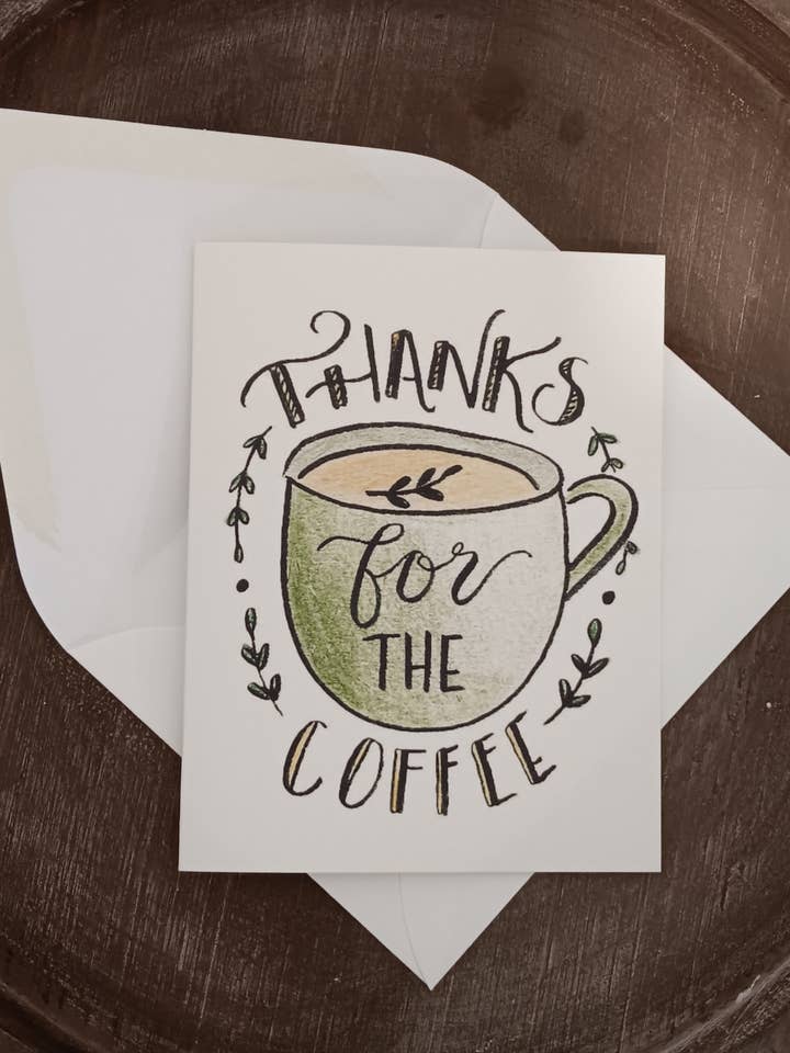 Coffee Thanks Card for wholesale by The Lettering Loft