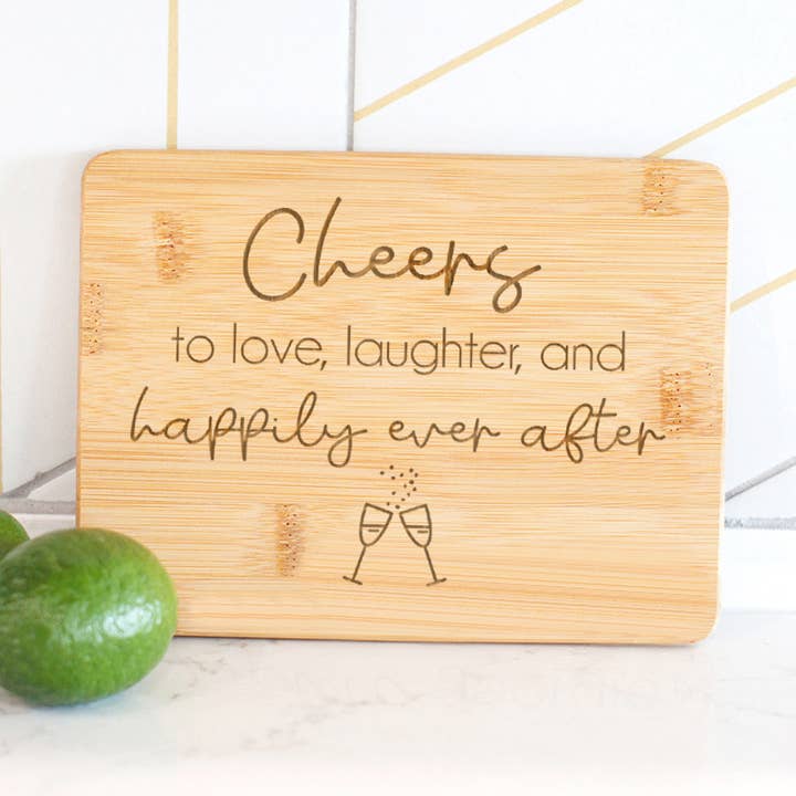 Cheers to Love, Laughter Small Cutting Board, Bamboo Board for wholesale by Love, Georgie