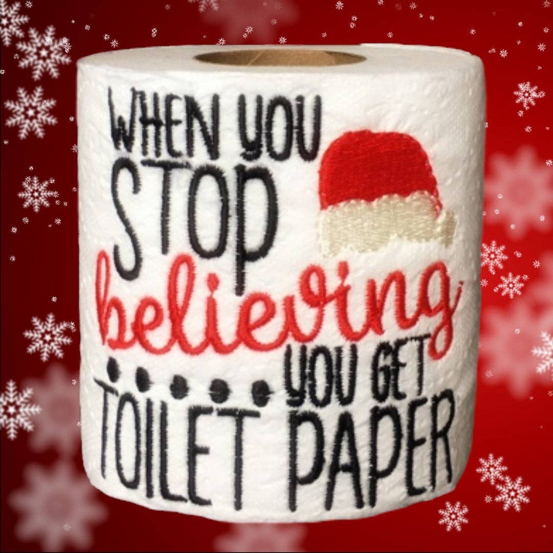 Designs by Robyn - Vente Cadeau amusant/original - Stop Believe | Papier toilette brodé | Gag Gift1