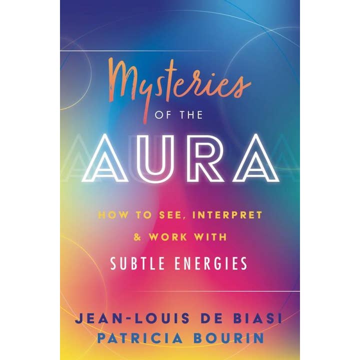 Mysteries of the Aura: See & Interpret Subtle Energies for wholesale by Microcosm Publishing & Distribution