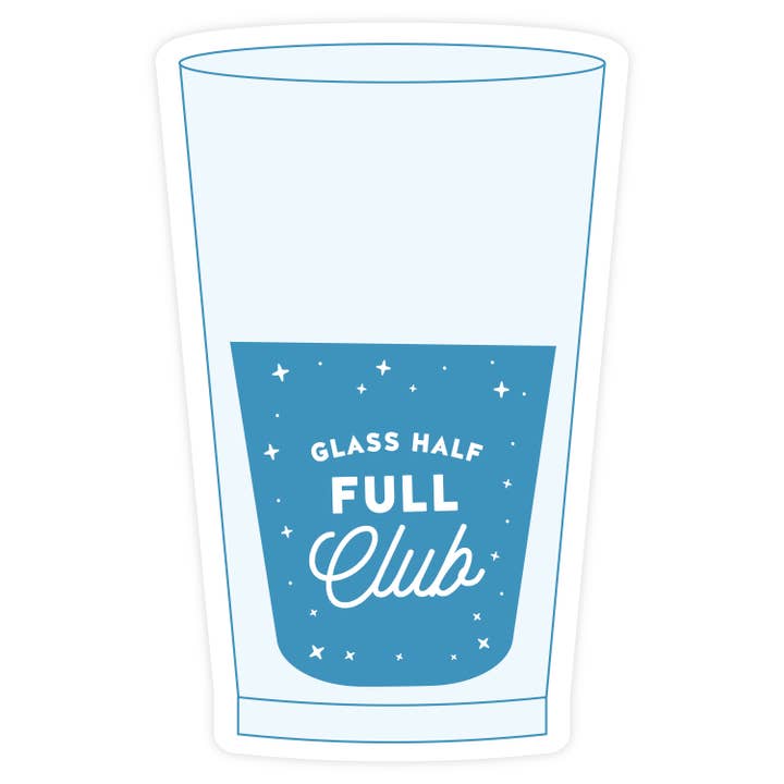 Club du Verre à Moitié Plein AUTOCOLLANT pour la vente par Pretty by Her