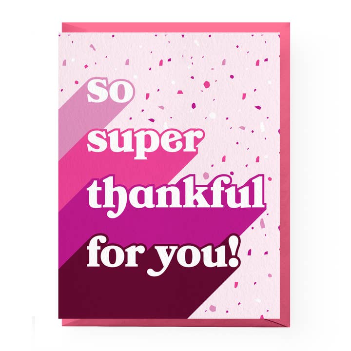 So Super Thankful Card for wholesale by Boss Dotty Paper Co.