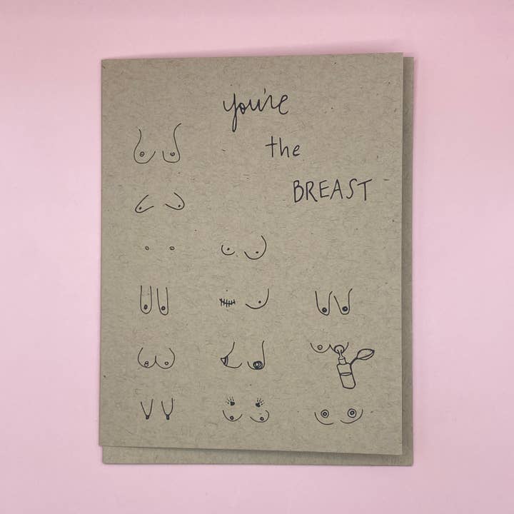 You're the Breast | Blank Greeting Card for wholesale by IT IS: All Goods