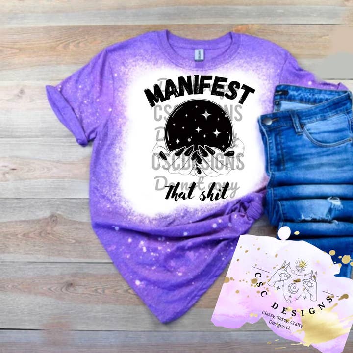 Manifest that shit for wholesale by Classy, sassy, crafty designs llc
