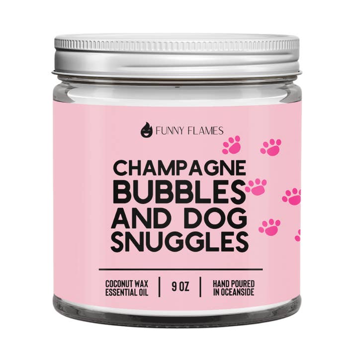 Champagne Bubbles, And Dog Snuggles- Funny Candle Gift for wholesale by Funny Flames Candle Co - Les Creme