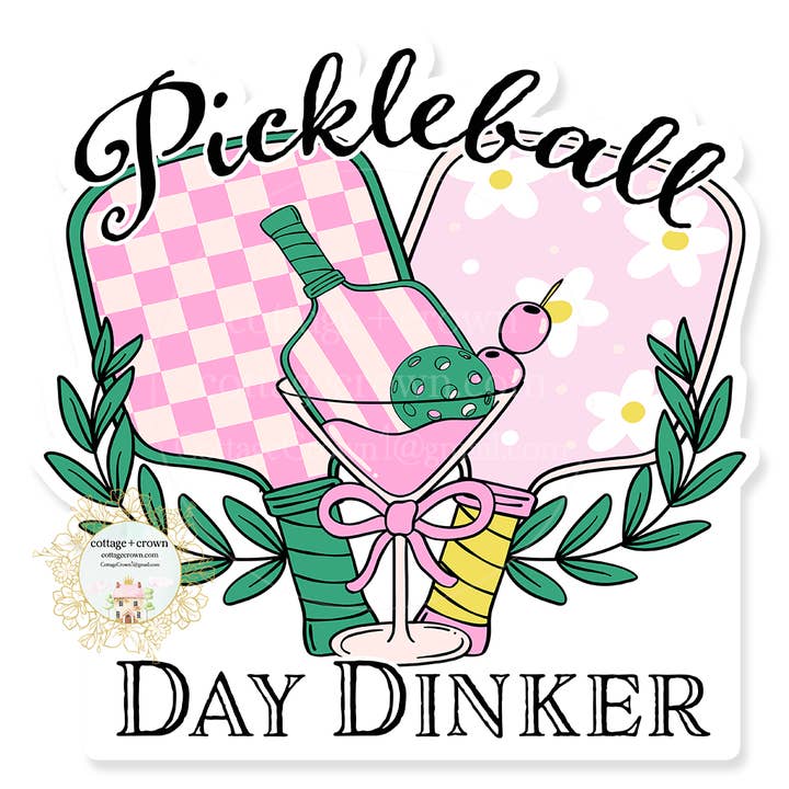 Pickleball Paddle Day Dinker Vinyl Decal Sticker for wholesale by cottage + crown