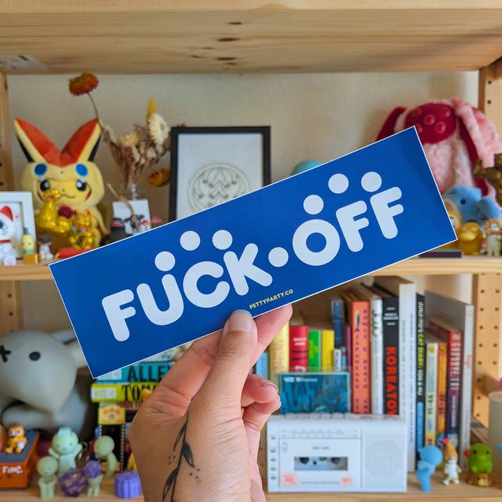 Fuck Off Bumper Sticker for wholesale by Petty Party