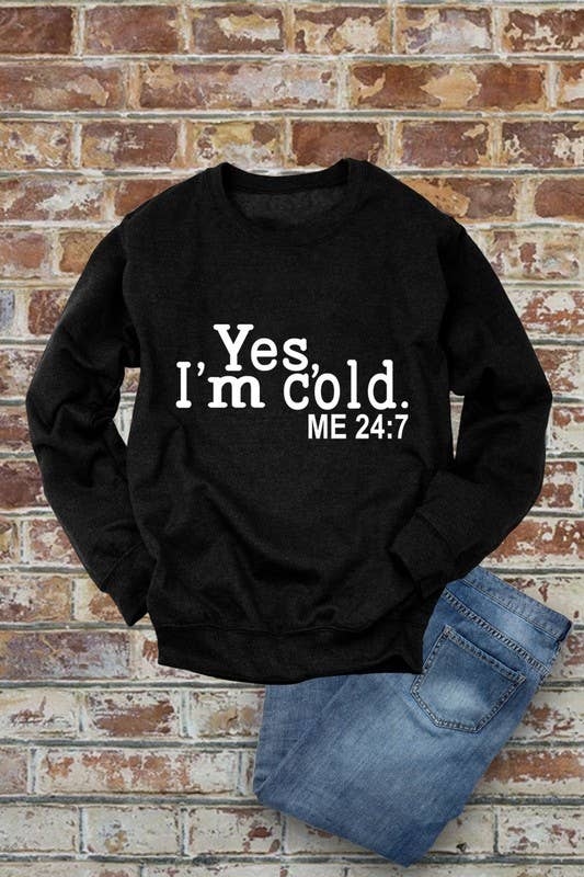 Top Avenue - Wholesale Graphic Sweatshirt - Women's -  Yes I'm Cold, Me 24:7, Winter, Unisex Crewneck Fleece Sweatshirts9