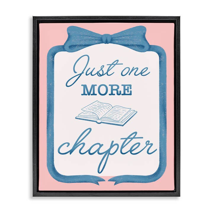 Stupell Industries - Wholesale Wall Sign - Chic Just One More Chapter - Framed Wall Art22
