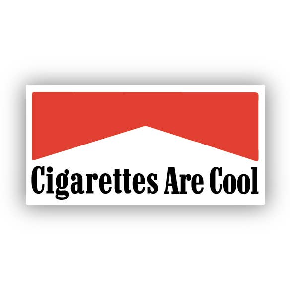 Cigarettes Are Cool STICKER for wholesale by Jargo