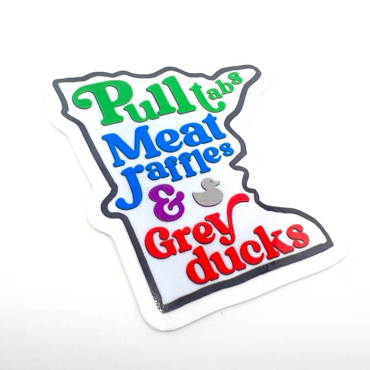 Minnesota Things Pull Tabs Raffle Ducks vinyl sticker for wholesale by Muddy Mouth Cards