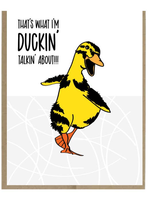 Duckin' Talkin' About greeting card for wholesale by Harmony Art Shop