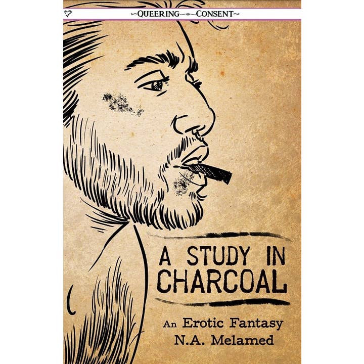 Study in Charcoal: An Erotic Fantasy (Queering Consent Zine) for wholesale by Microcosm Publishing & Distribution