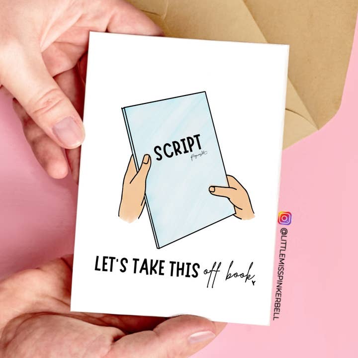 Little Miss PinkerBell - Wholesale Valentine's Day Card - Let’s Take This Off Book – Theatre Themed Valentine's Card0