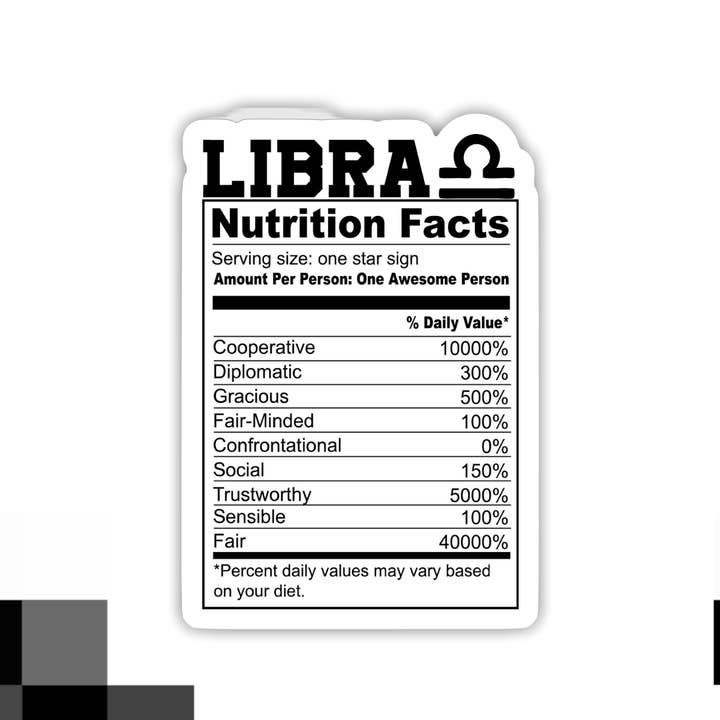 Libra Nutrition Facts Zodiac Sticker for wholesale by Ace the Pitmatian Co