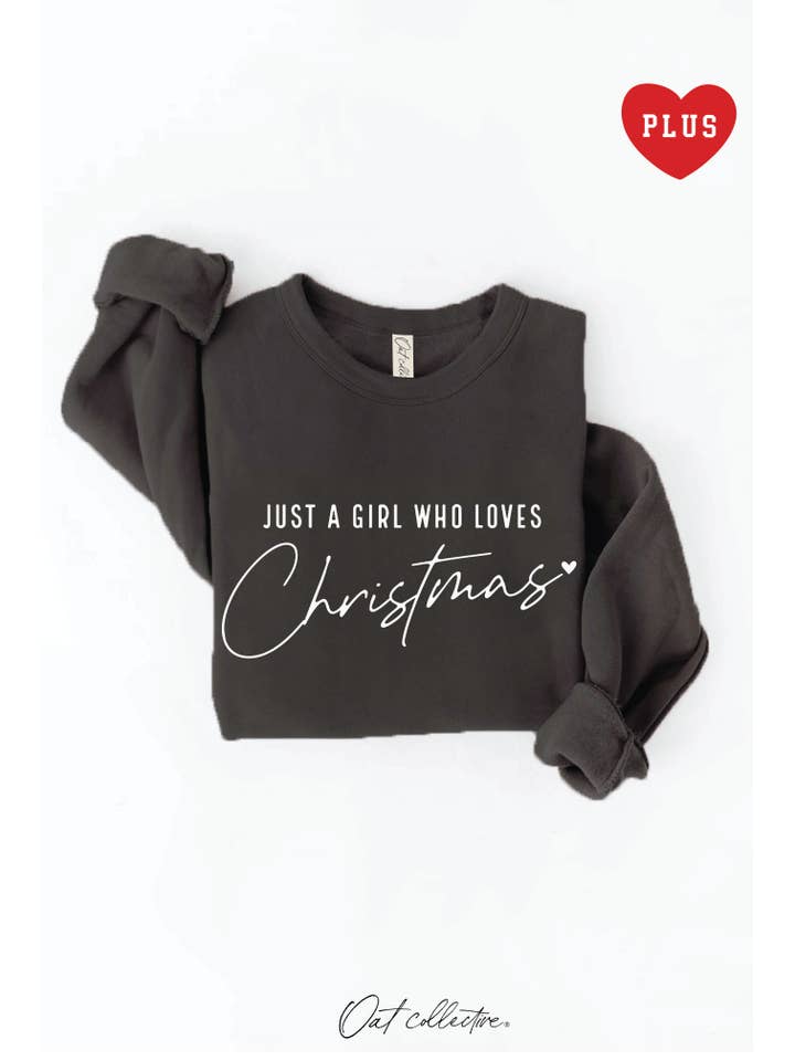 OAT COLLECTIVE - Wholesale Graphic Sweatshirt - Women's - JUST A GIRL WHO LOVES CHRISTMAS Plus Graphic Sweatshirt