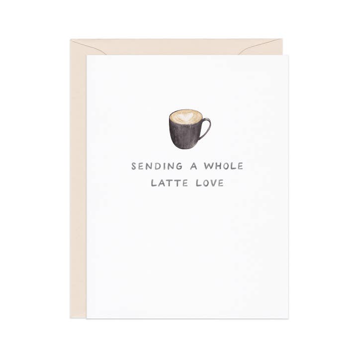 Amy Zhang - Wholesale Love Card - A Whole Latte — Coffee Love / Anniversary / Everyday Card1