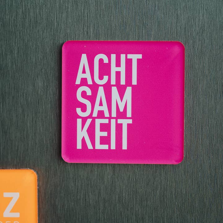 Nice Home Design - Wholesale Magnet - Acrylic Magnet "Mindfulness" – Your little reminder of the Here & Now1