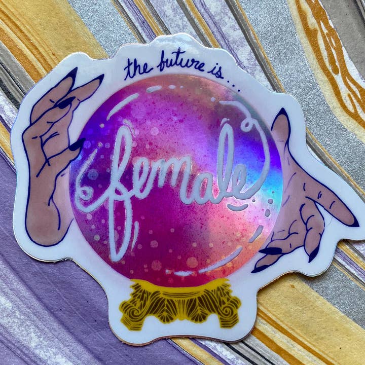Golden Grove Paper - Wholesale Sticker - Holographic Future is Female Sticker
