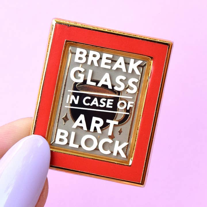 Break in Case of Art Block Enamel Pin for wholesale by Sugarnova