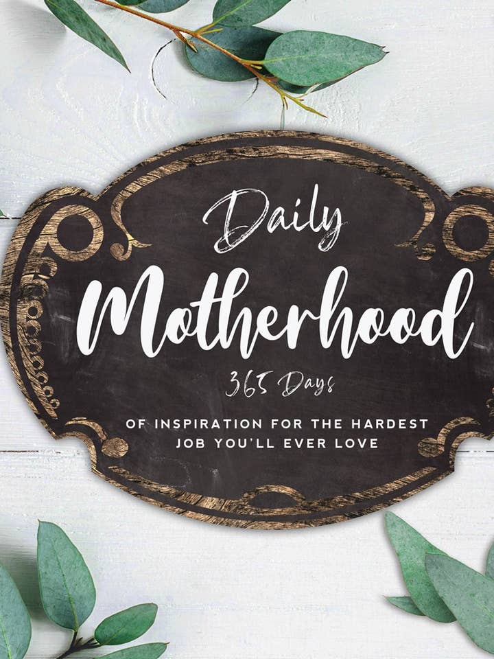Daily Motherhood (2nd Ed.) for wholesale by Familius, LLC