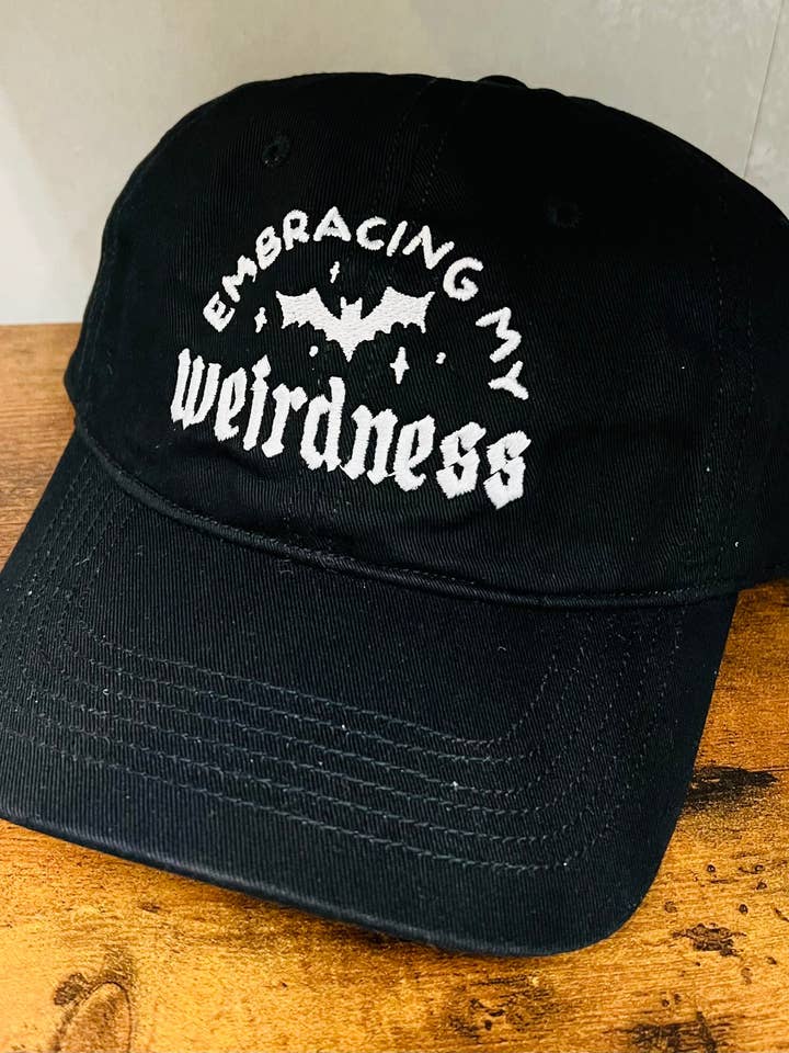 Embracing my Weirdness - embroidered dad hat - READY TO SHIP for wholesale by Witchwood Bags