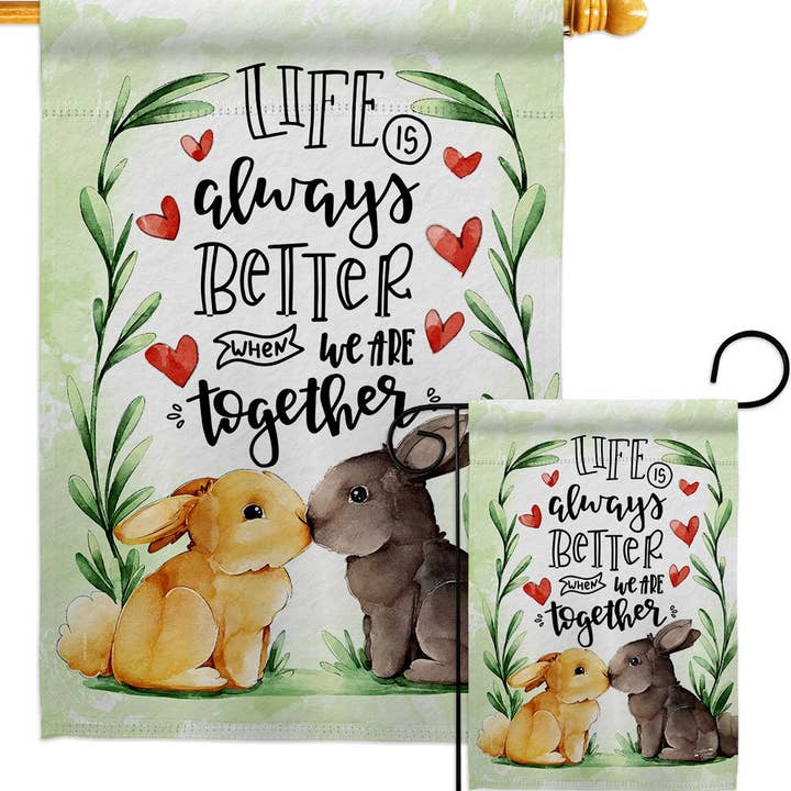 Two Group Flag Co - Wholesale Flag - When We Are Together Sweet Life Inspirational Critter Flag