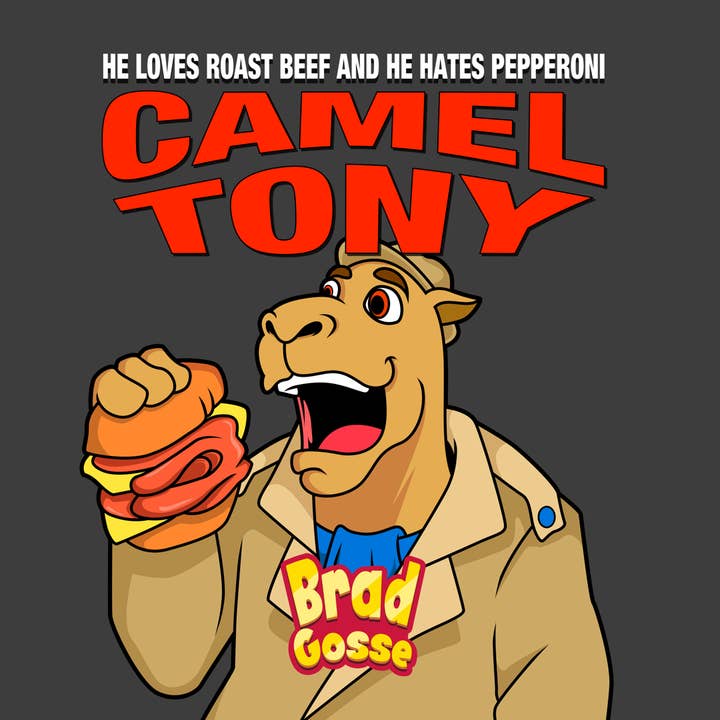 Kamel Tony: Er liebt Roastbeef und er hasst Peperoni (Signierte Ausgabe) für den Großhandel von Brad Gosse