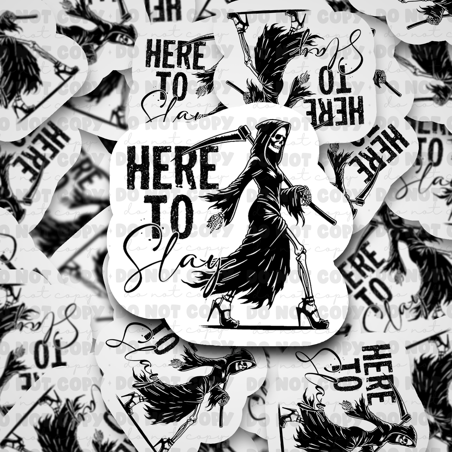 It's Transfer Time - Wholesale Sticker - DC558 Here to slay Die cut sticker 3-5 Business Day TAT0