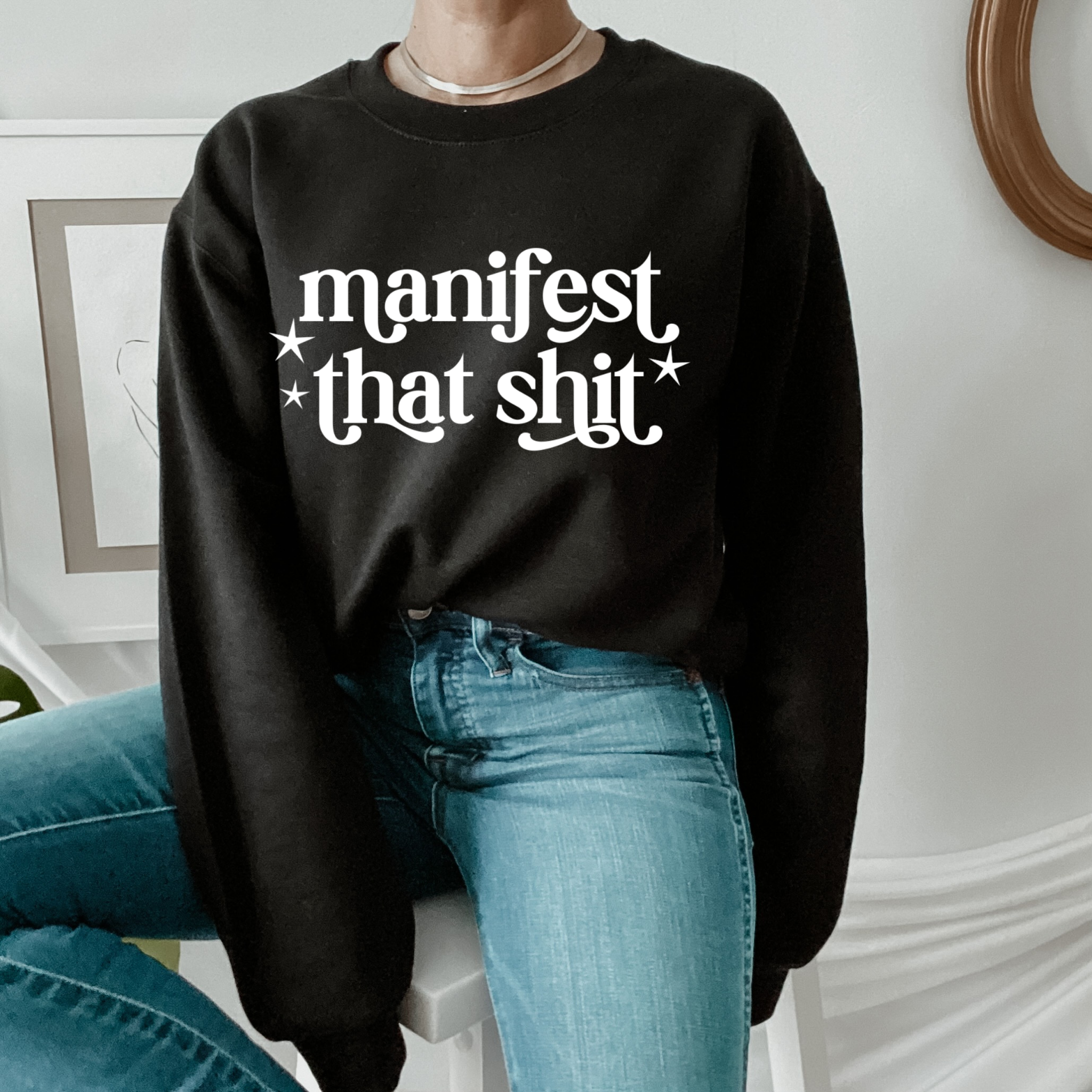 Solara Boutique - Wholesale Graphic Sweatshirt - Women's - Manifest that shit crewneck0