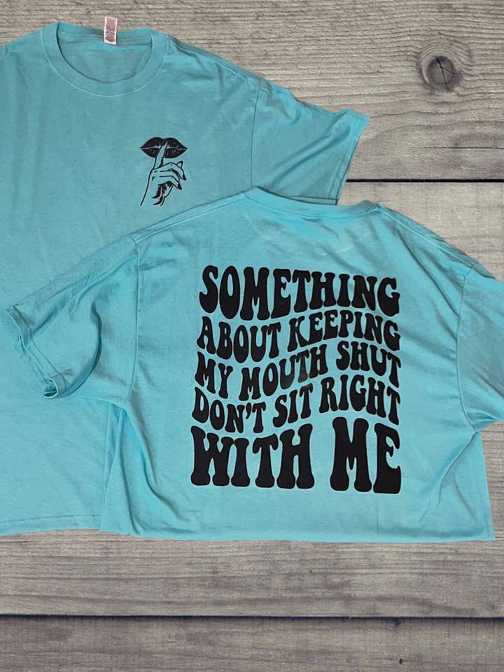 Qualcosa su Keeping My Mouth Shut per la vendita all'ingrosso da parte di 478 Designs