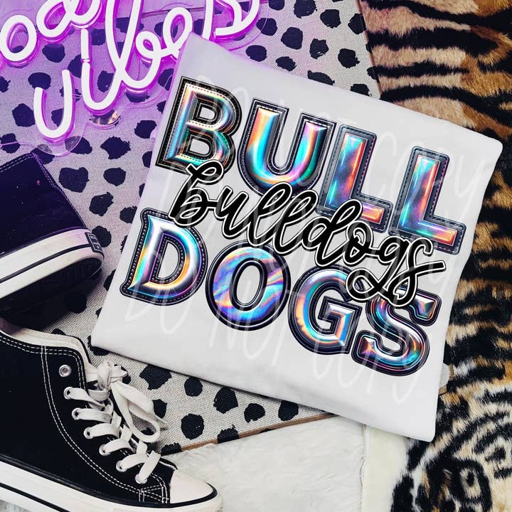 Bulldogs Faux Holographic T-Shirt | Trendy School Spirit Shirt | Fast Shipping | Super Soft Shirts for Men/Women/Kid's | Bella Canvas for wholesale by Red Dirt Transfers