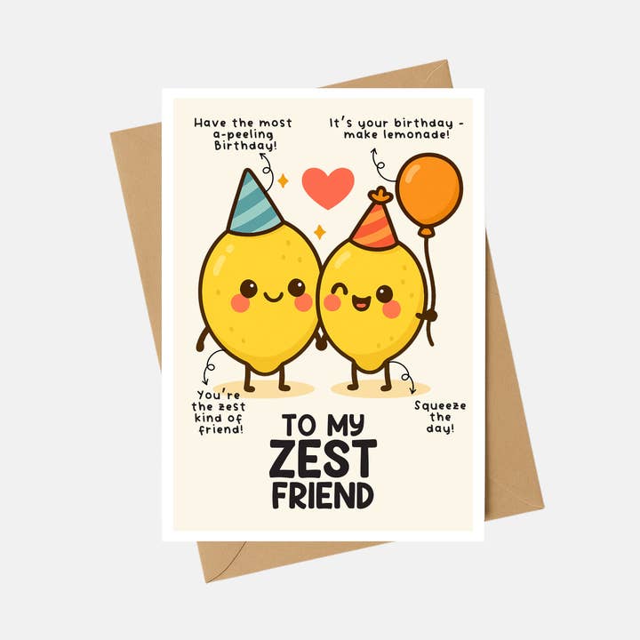 Funny Birthday Card - Zest Friend Lemon Birthday Card - A6 for wholesale by The Playful Press