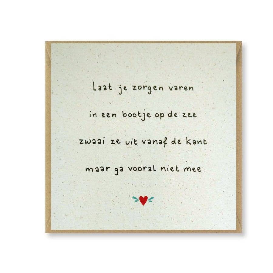 Vrolijke Dag - Wholesale Postcard - Kaart 'zorgen varen'1