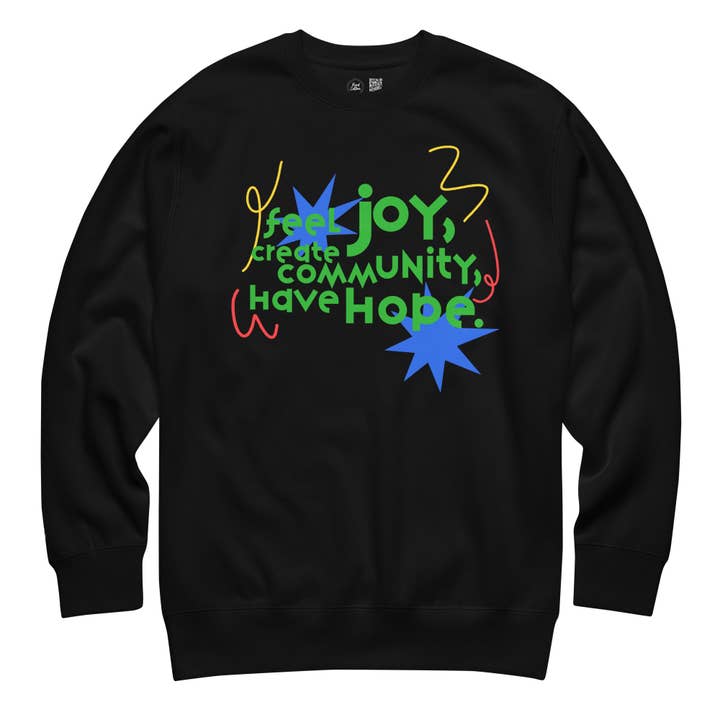 Joy, Community, Hope Crewneck Sweatshirt for wholesale by Kind Cotton