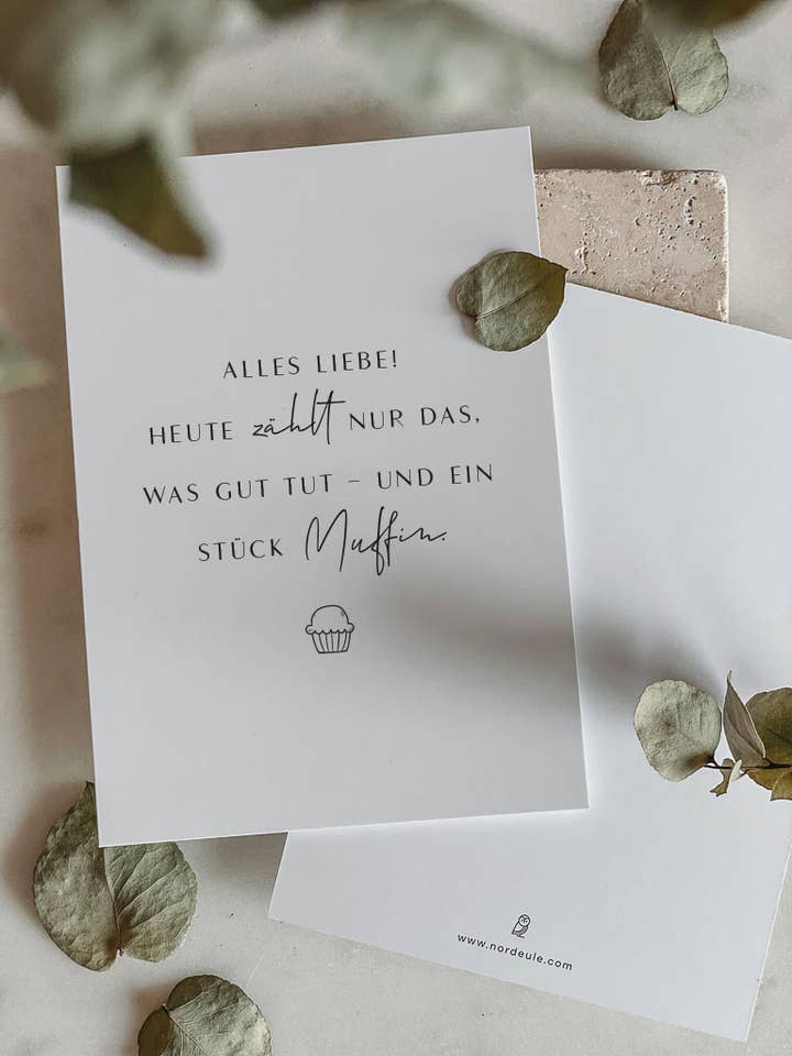 Greeting card muffin "Today only what feels good counts – and a piece of muffin" for wholesale by NORDEULE