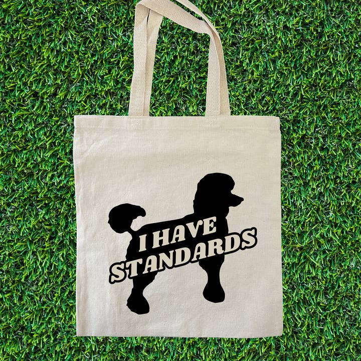 BARK JAX - Wholesale Tote Bag - Unisex - I Have Standards Tote Bag0