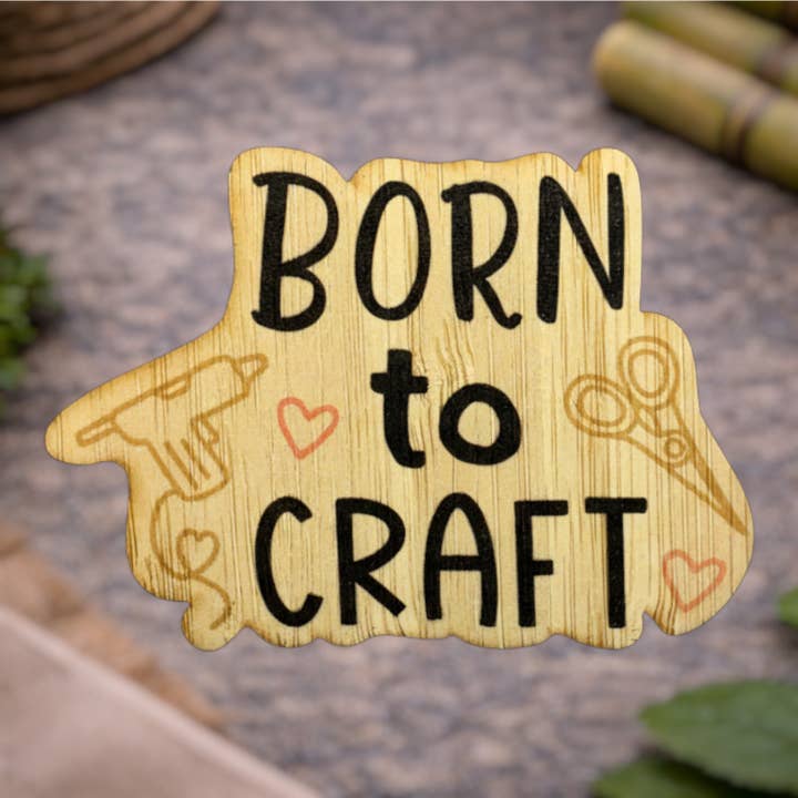 Nacido para hacer manualidades para venta al por mayor de Bamboo Wood Stickers